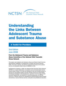 Adolescent Trauma and Substance Abuse
