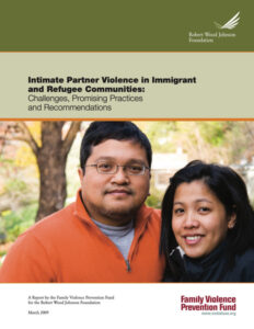 Domestic Violence - Intimate Partner Violence Among Immigrants